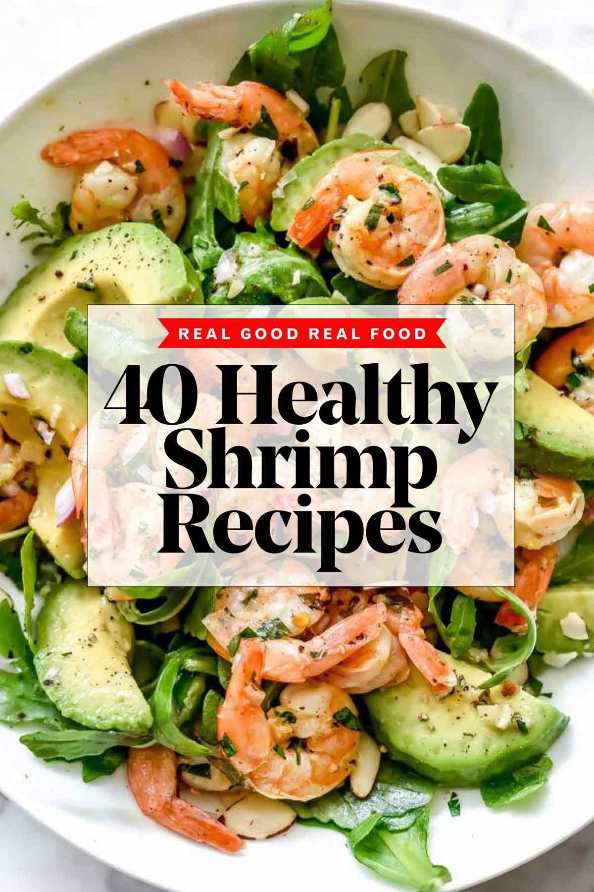 https://www.foodiecrush.com/wp-content/uploads/2018/03/40-Shrimp-Recipes-foodiecrush.com_.jpg
