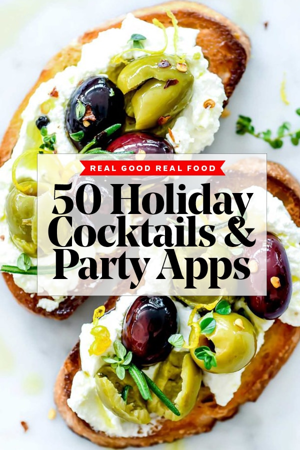 https://www.foodiecrush.com/wp-content/uploads/2021/12/50-Holiday-Appetizer-and-Cocktails-foodiecrush.com_.jpg